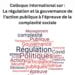 Appel à contribution: Colloque International sur « La régulation et la gouvernance de l&rsquo;action publique à l&rsquo;épreuve de la complexité sociale »